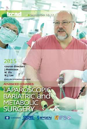 Advanced Coursed Laparoscopic Bariatric and Metabolic Surgery
