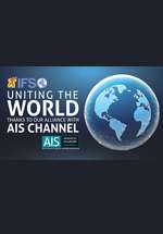 UNITING THE WORLD THANKS TO OUR ALLIANCE WITH AIS CHANNEL