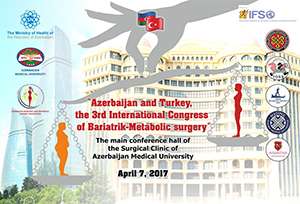 3rd Azerbaijan-Turkey Congress on Bariatric and Metabolic Surgery